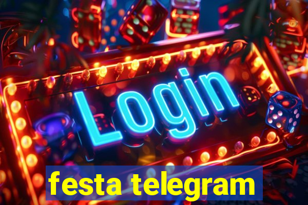 festa telegram